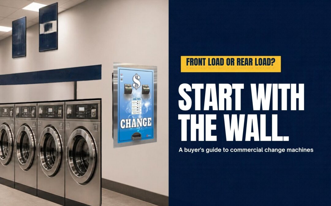 How to Choose a Commercial Change Machine: A Buyer’s Guide