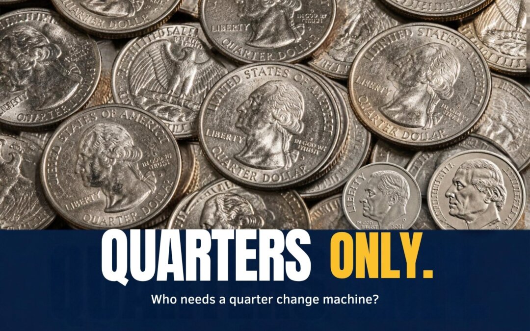 Quarter Change Machine: What It Is and Who Needs One